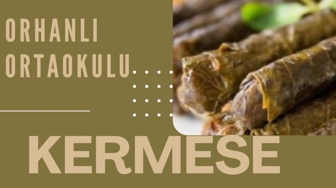 KERMESİN OKULUMUZDA YARATTIĞI COŞKU